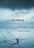 E-Book (epub) Erwählung von Paul M. Whiting