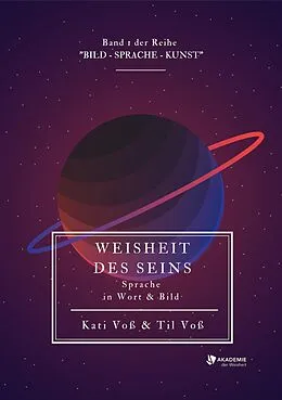 E-Book (epub) WEISHEIT DES SEINS - schwarz-weiß-Ausgabe von Kati Voß