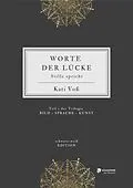 E-Book (epub) WORTE DER LÜCKE von Kati Voß
