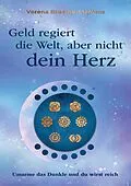 E-Book (epub) Geld regiert die Welt aber nicht dein Herz von Verena Brasche-Steffens