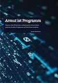 E-Book (epub) Armut ist Programm von Daniel Bindreiter