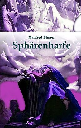 Fester Einband Sphärenharfe von Manfred Ehmer