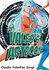 eBook (epub) Vales's Artbook de Claudio Valentino Sorgo