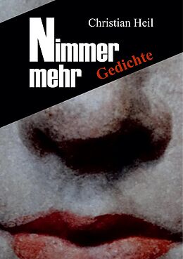 E-Book (epub) Nimmer mehr von Christian Heil