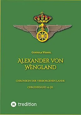 E-Book (epub) Alexander von Wengland von Gundula Wessel