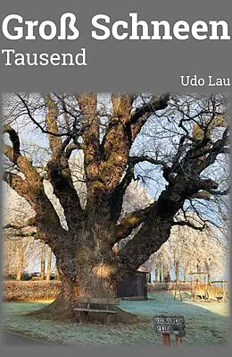 E-Book (epub) Groß Schneen 1000 Jahre von Udo Lau