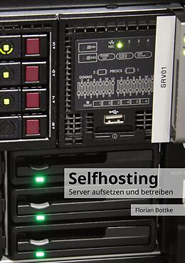 Kartonierter Einband Selfhosting von Florian Bottke