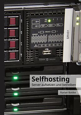 Fester Einband Selfhosting von Florian Bottke