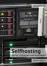 E-Book (epub) Selfhosting von Florian Bottke