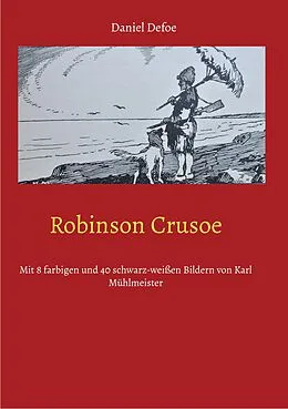 E-Book (epub) Robinson Crusoe von Daniel Defoe, Eduard Braun