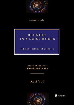 eBook (epub) REUNION IN A NOISY WORLD de Kati Voß