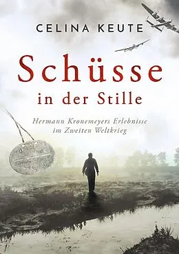 E-Book (epub) Schüsse in der Stille von Celina Keute