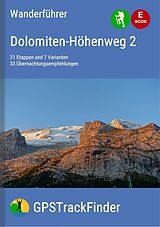 E-Book (epub) Der Dolomiten-Höhenweg Nr. 2 (28 Touren) von Michael Will