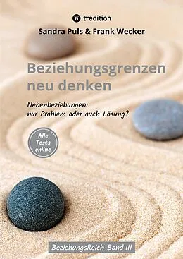 E-Book (epub) Beziehungsgrenzen neu denken von Frank Wecker, Sandra Puls