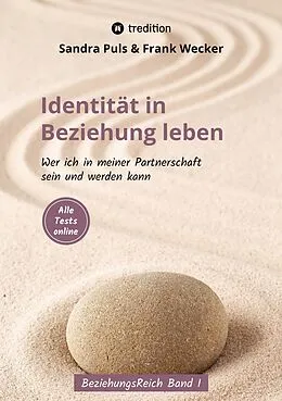 E-Book (epub) Identität in Beziehung leben von Frank Wecker, Sandra Puls