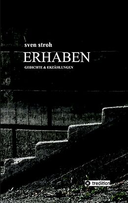 Kartonierter Einband Erhaben von Sven Stroh