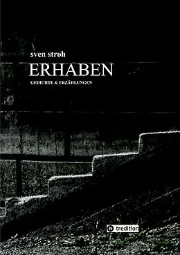 E-Book (epub) Erhaben von Sven Stroh