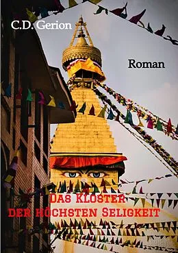 E-Book (epub) Das Kloster der höchsten Seligkeit von C. D. Gerion