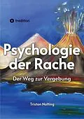 E-Book (epub) Psychologie der Rache von Tristan Nolting