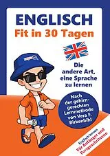 Kartonierter Einband Englisch lernen - in 30 Tagen zum Basiswortschatz von Linguajet