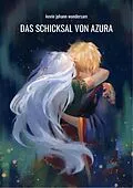 E-Book (epub) das Schicksal von Azura von Kevin Johann Wundersam