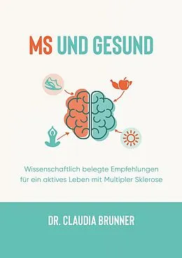 E-Book (epub) MS und Gesund von Claudia Brunner