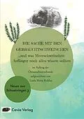 E-Book (epub) Die Sache mit den Gebrauchtschweinchen von Linda Maria Koldau