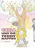 E-Book (epub) Carla und die Teddynapper von C. Ohana