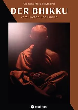 E-Book (epub) Der Bhikku von Clemens Maria Heymkind