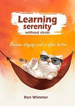 E-Book (epub) Learning serenity without stress von Ron Wimmer