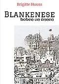 E-Book (epub) Blankenese von Brigitte Huuss