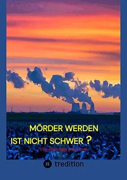 E-Book (epub) Mörder werden ist nicht schwer? von Michael Odo Hauck