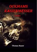 E-Book (epub) Ockhams Rasiermesser von Thomas Bauer