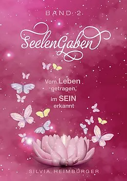 E-Book (epub) SeelenGaben Band 2 von Silvia Heimburger