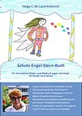 E-Book (epub) Schutz-Engel-Stern-Buch von Helga C. M. Land-Kistenich