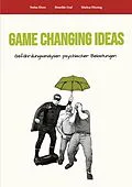 E-Book (epub) Game Changing Ideas für Gefährdungsanalysen psychischer Belastungen von Stefan Eberz, Benedikt Graf, Markus Hünting