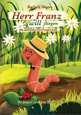 E-Book (epub) Herr Franz will fliegen von Barbara Bilgoni