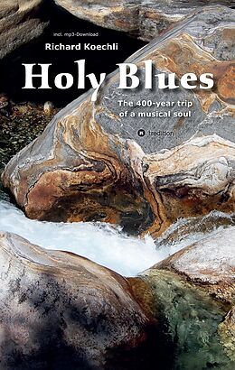 Fester Einband Holy Blues von Richard Koechli