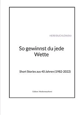 E-Book (epub) So gewinnst du jede Wette von Herb Buchlowski
