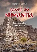E-Book (epub) Kampf um Numantia von Richard F. Conrad