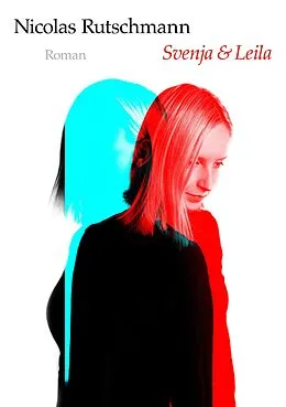 E-Book (epub) Svenja & Leila von Nicolas Rutschmann