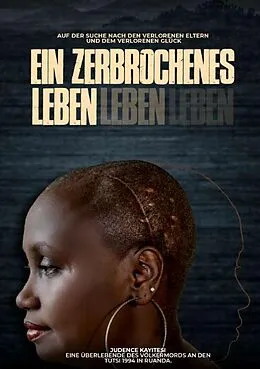 E-Book (epub) Ein zerbrochenes Leben von Judence Kayitesi