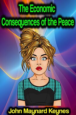 eBook (epub) The Economic Consequences of the Peace de John Maynard Keynes