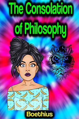 eBook (epub) The Consolation of Philosophy de Boethius