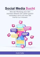 E-Book (epub) Social Media Sucht von André Keller