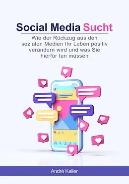 E-Book (epub) Social Media Sucht von André Keller