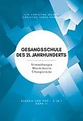 E-Book (epub) Gesangsschule des 21. Jahrhunderts - Band II Der praktische Notenband zum Singen lernen für die Mittelstufe; baut auf Band I (für Anfänger) auf und erweitert das Können und Wissen von Uta Christina Georg, Christine Tabea Handke