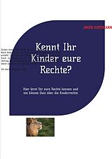 E-Book (epub) Kennt Ihr Kinder eure Rechte? von inken dietzmann