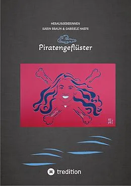 E-Book (epub) Piratengeflüster von Gabriele Haefs, Nikolaus Gatter, Giancarlo Gemin