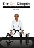 E-Book (epub) Der Zen-Kämpfer von Urs Spörri